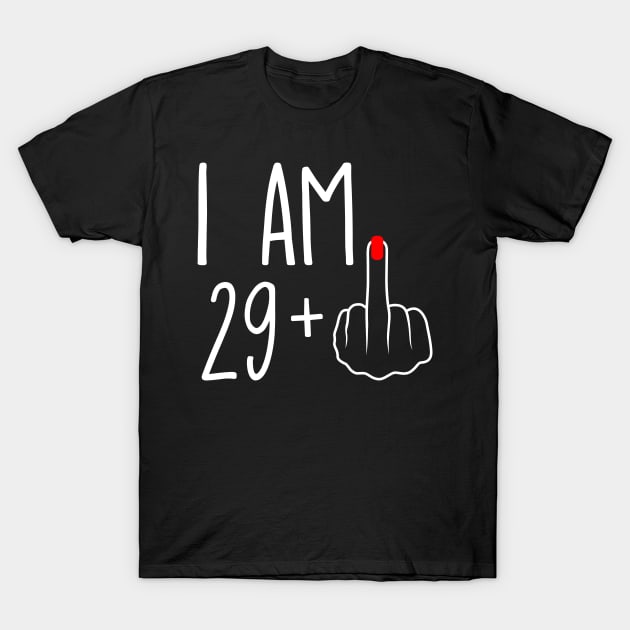 Vintage 30th Birthday I Am 29 Plus 1 Middle Finger T-Shirt by ErikBowmanDesigns